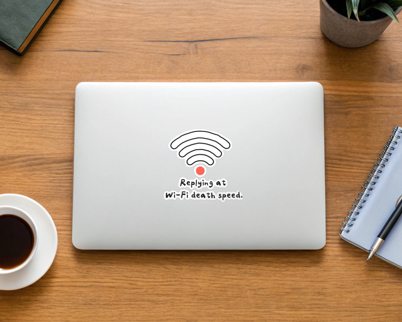 Funny Quote Stickers – Bubble-Free Vinyl for Laptops